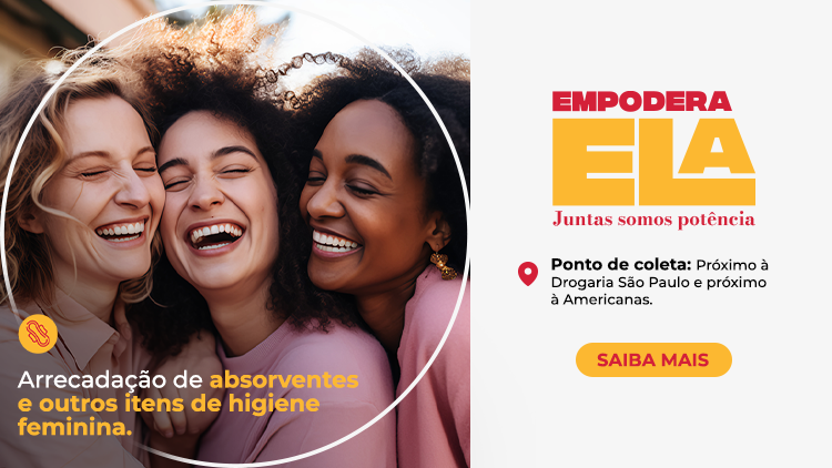 MP_25_26_EMPODERA ELA_ARRECADACAO-HIGIENE_BANNER_ROTATIVO-MOBILE_750x422px.png